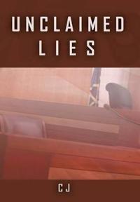 Bokomslag for "Unclaimed Lies"
