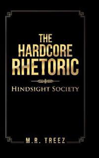 Kirjan kansi "The Hardcore Rhetoric"