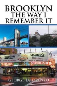 Bokomslag for "Brooklyn, The Way I Remember It"