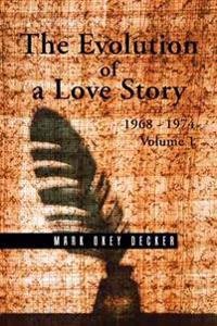 Bokomslag for "The Evolution of a Love Story"