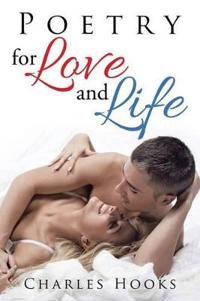 Poetry for Love and Life