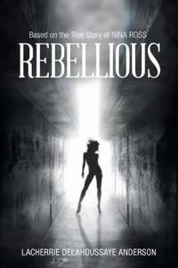 Bokomslag for "Rebellious"