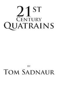 21st Century Quatrains