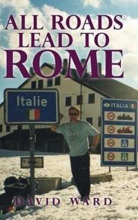 Bokomslag for "All Roads Lead to Rome"