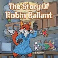 The Story of Robin Gallant