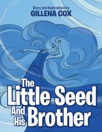 Little Seed and His Brother