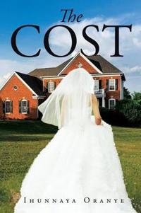 The Cost