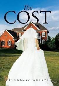 The Cost