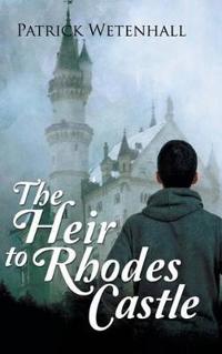 The Heir to Rhodes Castle
