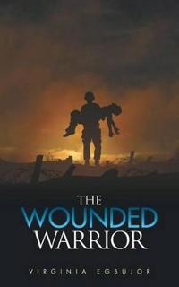 The Wounded Warrior