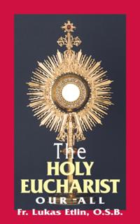 Holy Eucharist Our All