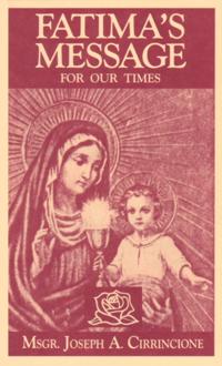 Fatima's Message for Our Times
