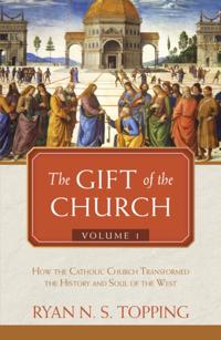 Gift of the Church Volume 1