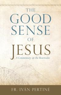 Good Sense of Jesus