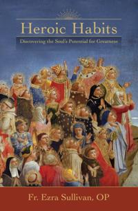 Heroic Habits