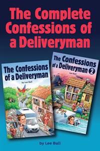 The Complete Confessions of a Deliveryman