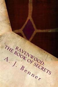 Ravenwood: The Book of Secrets