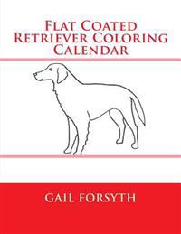 Flat Coated Retriever Coloring Calendar
