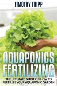 Aquaponics Fertilizing