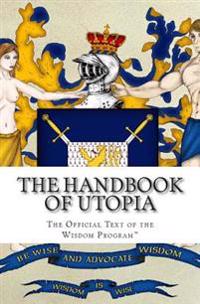The Handbook of Utopia