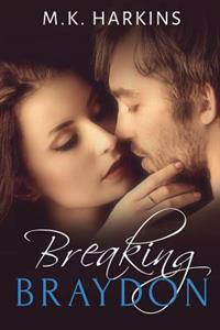 Breaking Braydon