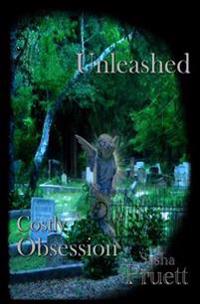 Costly Obsession