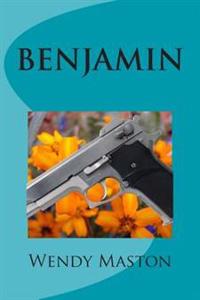 Benjamin: A Samantha Storm Mystery