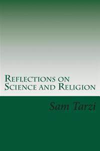 Reflections on Science and Religion