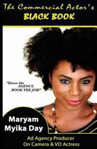 The Commercial Actor's BLACK BOOK