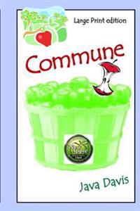 Commune Large Print Edition