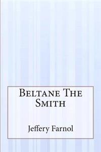 Beltane The Smith