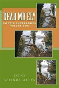 Dear Mr Ely
