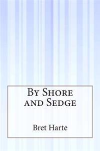 Bokomslag for "By Shore and Sedge"
