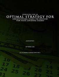 Searching for an Optimal Strategy for Identifying Files to Review for Fair Lending Exams
