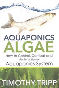 Aquaponics Algae