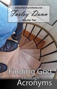 Finding God Through Acronyms Vol 2