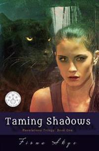 Taming Shadows