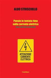 Poesie in tentata rima sulla corrente elettrica