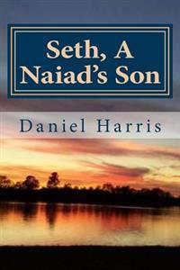 Seth, a Naiad's Son
