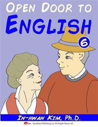 Open Door to English Book 6: Learn English through Musical Dialogues