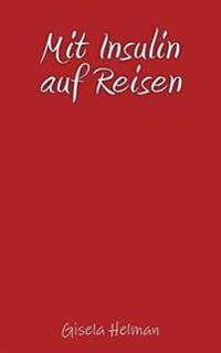 Mit Insulin auf Reisen