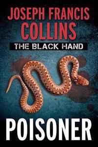 The Black Hand: Poisoner