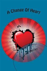 A Change Of Heart