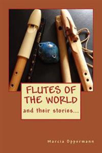 Flutes Of The World