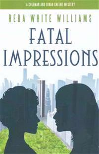 Fatal Impressions