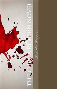 The Cure: A Reborn Novel