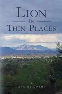 Lion In Thin Places