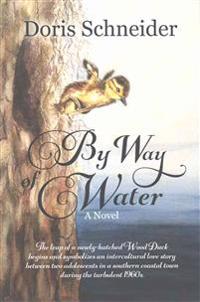 By Way of Water