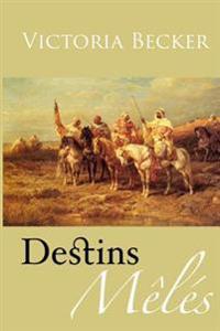 Destins Mêlés