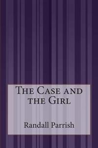 The Case and the Girl